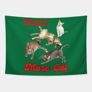 All I Want For Chrismas Is More Cat Tapestry