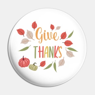 Give Thanks! Pin