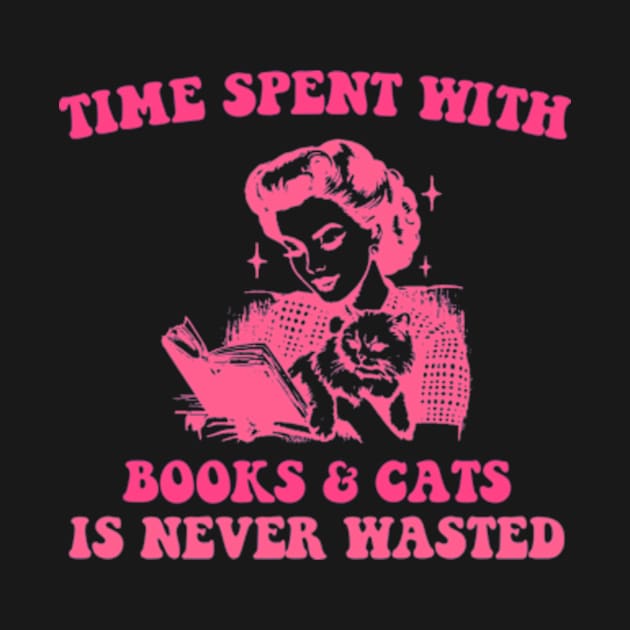 Time Spent With Books & Cats Is Never Wasted by justintaylor26