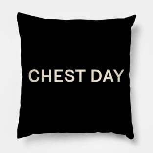 Chest Day On This Day Perfect Day Pillow