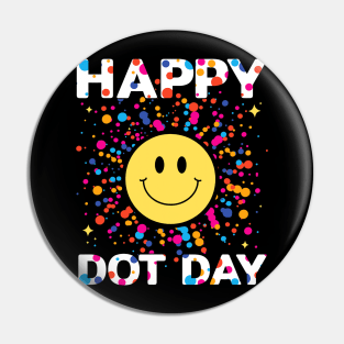 Happy Dot Day Colorful Rainbow Polka Dot Boys Girls Pin