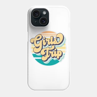 Girls Trip Phone Case