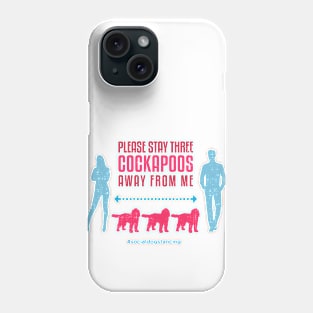 Cockapoo Social Distancing Guide Phone Case