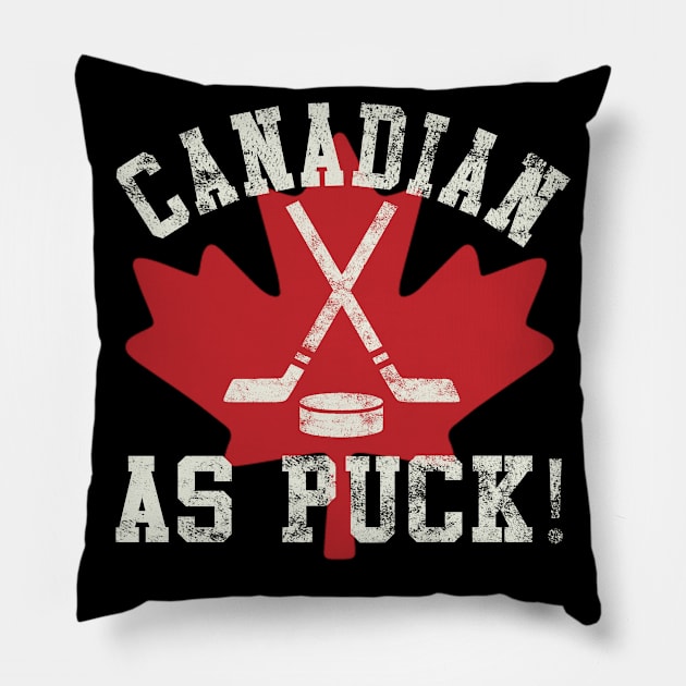 Canadian As Puck Pillow by tropicalteesshop