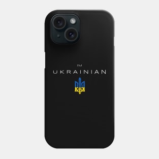 I am Ukrainian Flag Trident Phone Case