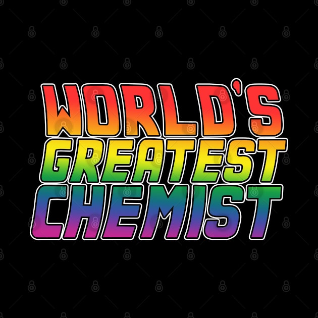 Chemist job gifts design. Perfect present for mom dad friend him or her. Lgbt rainbow color by SerenityByAlex