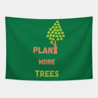 Plant More Trees - Earth Day Tapestry