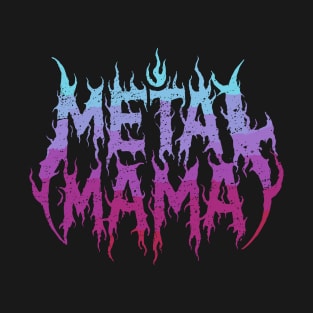 Metal Mama: Dark Metal Logo Design T-Shirt