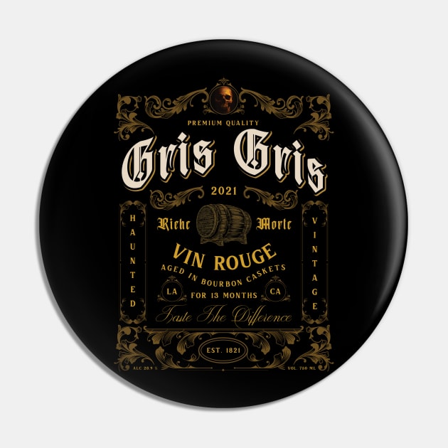 Gris Gris wine label Pin by Dread of Night Radio Theatre