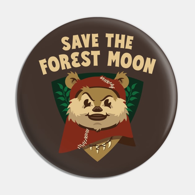 Save The Forest Moon Pin by Pufahl