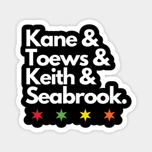 Kane & Toews & Keith & Seabrook Magnet