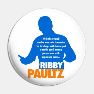 Ribby Paultz Pin