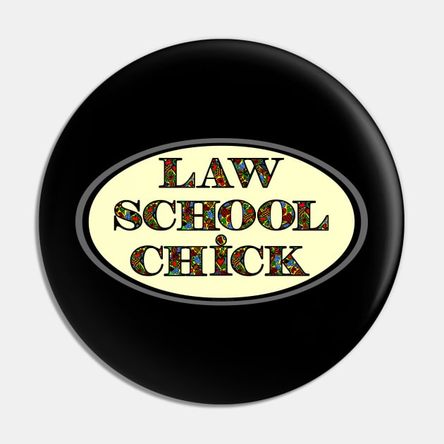 Law School Chick Heart Text Pin by Barthol Graphics