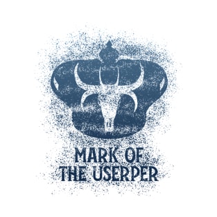Mark of the Usurper (night pattern W/Text) T-Shirt