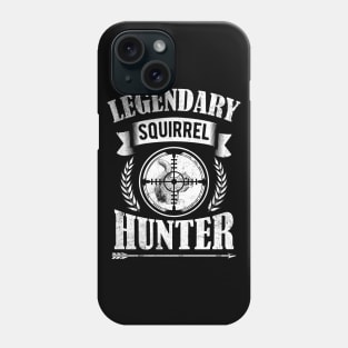 Retro Vintage Style Legendary Squirrel Hunting Gift For Hunter Phone Case