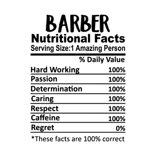 Barber Nutrition Facts Funny T-Shirt