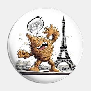 funny croissant Pin