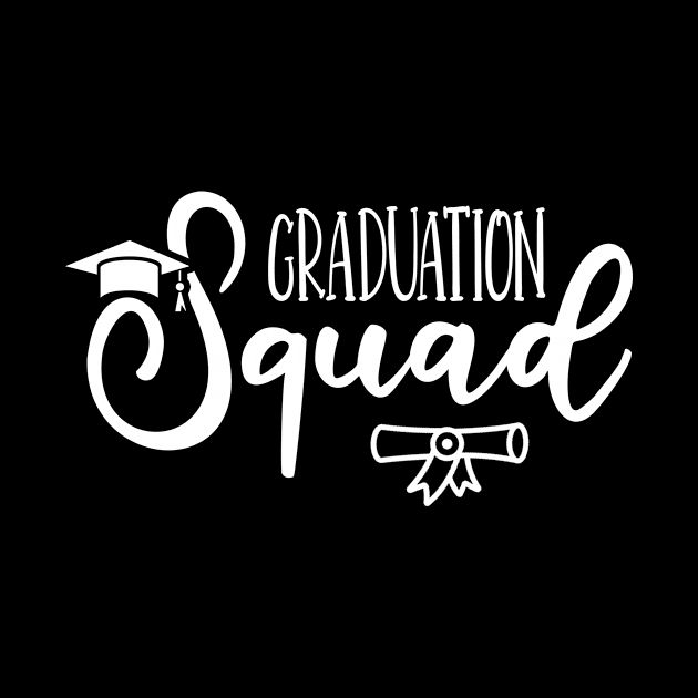 Graduation Squad Graduate by TheBestHumorApparel