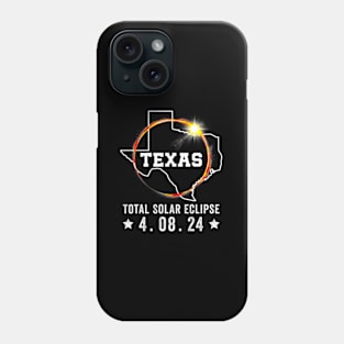 Texas Total Solar Eclipse April 8 2024 Texas Solar Eclipse Phone Case