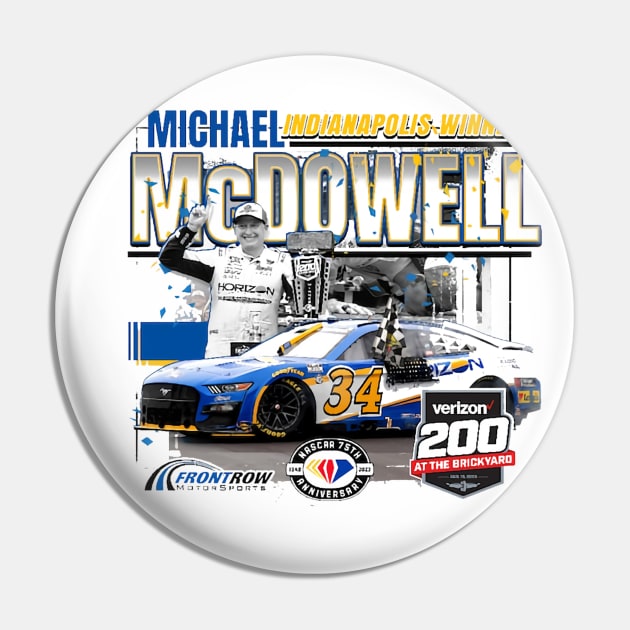 Michael McDowell Brickyard Race Winner Pin by art.Hamdan