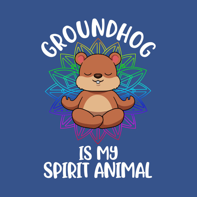 Discover Groundhog Spirit Animal Funny Groundhog Day Gift - Groundhog Spirit Animal - T-Shirt