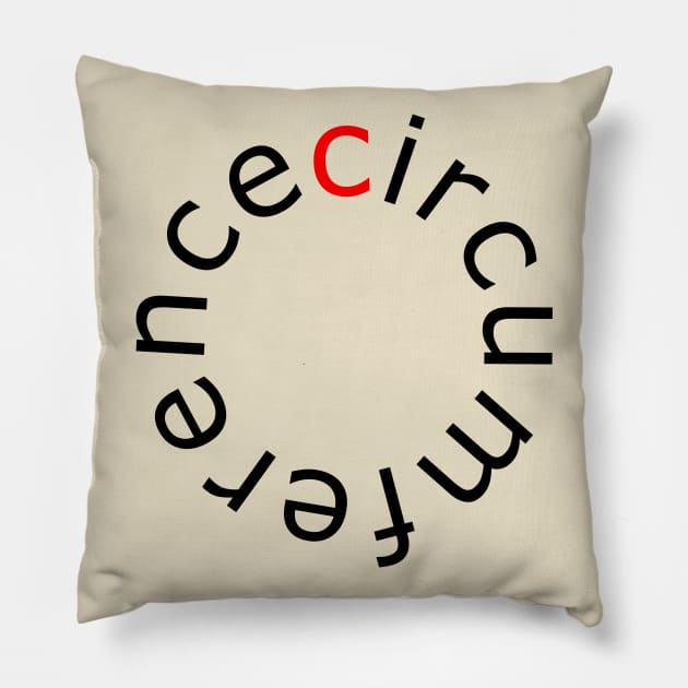 Circumference - Self-explanatory Terms Pillow by AhMath
