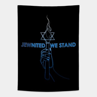 JEWnited we stand  - Shirts in solidarity with Israel Tapestry