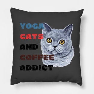 Yoga cats and coffee addict funny quote for yogi Pillow