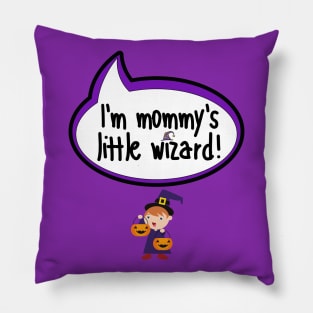 I'm Mommy's Little Wizard - Halloween Clothing Pillow