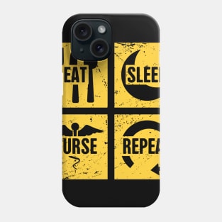 Eat, Sleep, Nurse, Repeat | RN Registered Nurse Phone Case