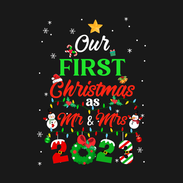 Our First Christmas As Mr And Mrs 2023 Couple Wife Husband by James Green