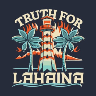 Truth for Lahaina: Lighthouse T-Shirt