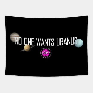 No One Wants Uranus Tapestry