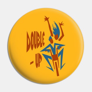 Double-Up Pin