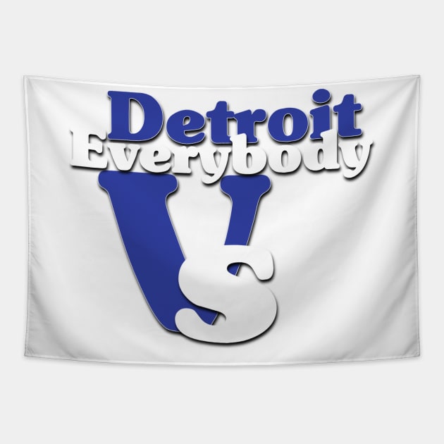 Detroit Vs Everybody Tapestry by Light Up Glow 