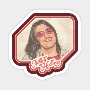 Mitch Hedberg Magnet