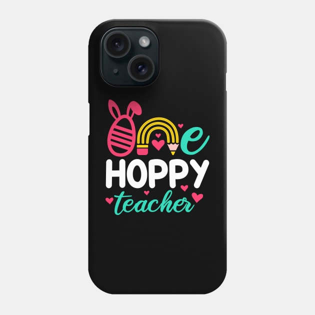 One Hoppy teacher | Easter Teacher | Happy Teacher Phone Case by Atelier Djeka