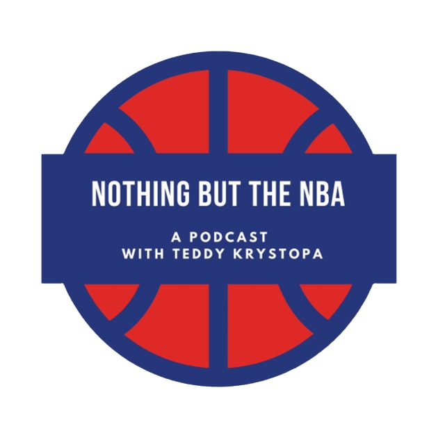 Nothing But The NBA by nothingbutthenbapod