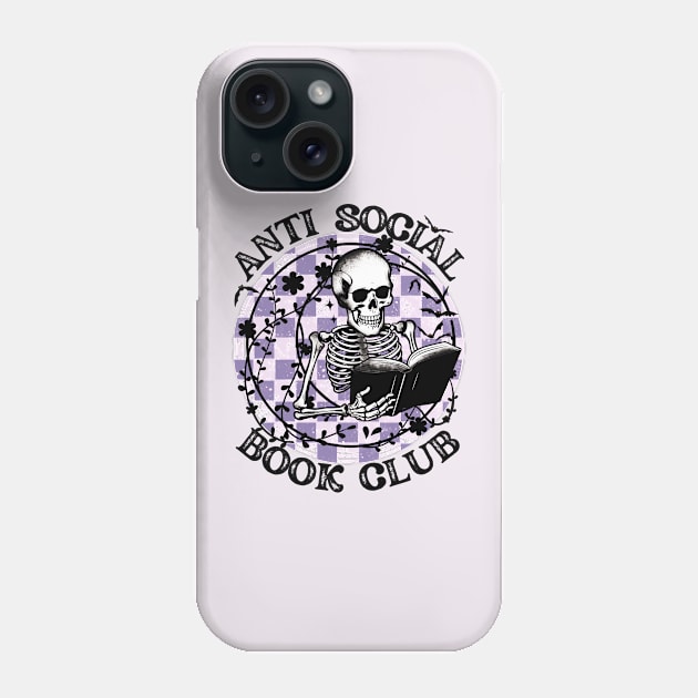 "Antisocial Book Club" Skeleton Reading Phone Case by FlawlessSeams