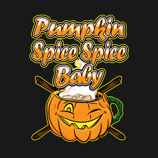 Pumpkin Spicy Spice Latte in a Jack-O-Lantern with Cinnamon Sticks T-Shirt