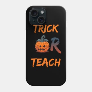 Trick or Teach Phone Case