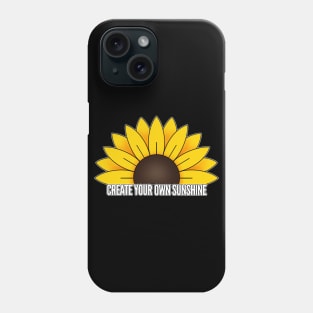 Create your own sunshine Phone Case