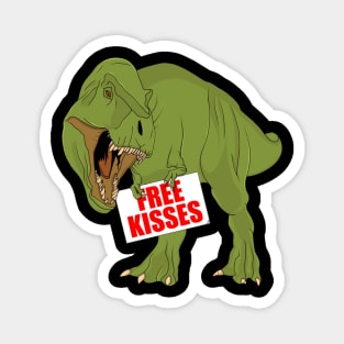 Free kisses t rex Magnet
