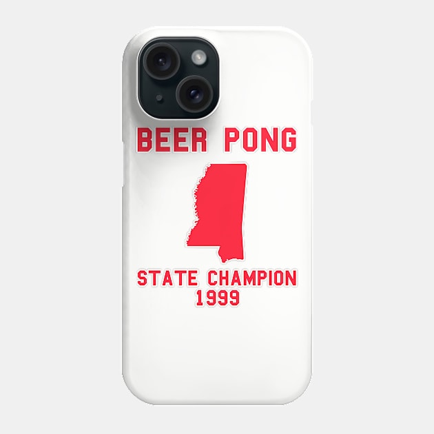 Vintage Mississippi Beer Pong State Champion Phone Case by fearcity