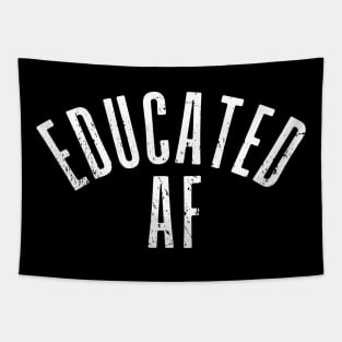 Educated AF Tapestry