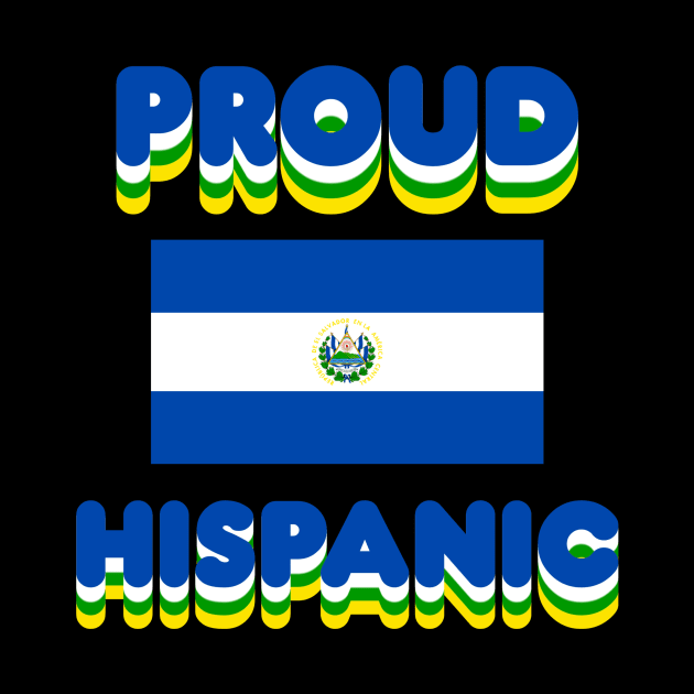 Proud Hispanic by Fly Beyond