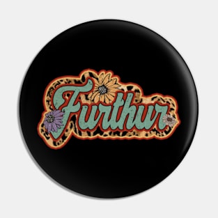 Vintage Furthur Proud Name Personalized Birthday Retro Pin