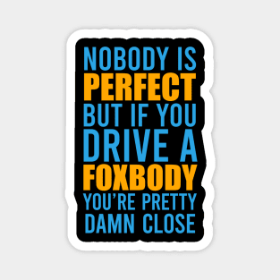 Foxbody Mustang Owners Magnet