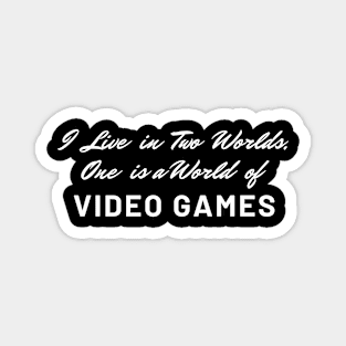 World Of Video Games tee cool gamer Magnet