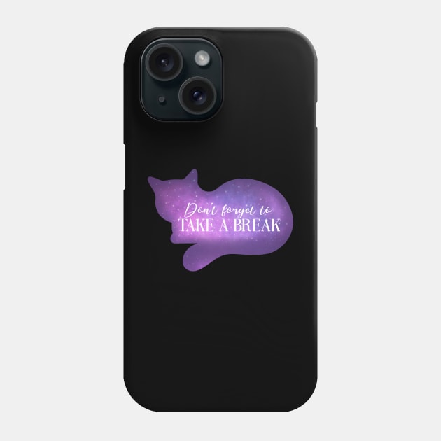 Cat Says Take a Break Magic Spirit Animal for Working at Home Phone Case by ichewsyou